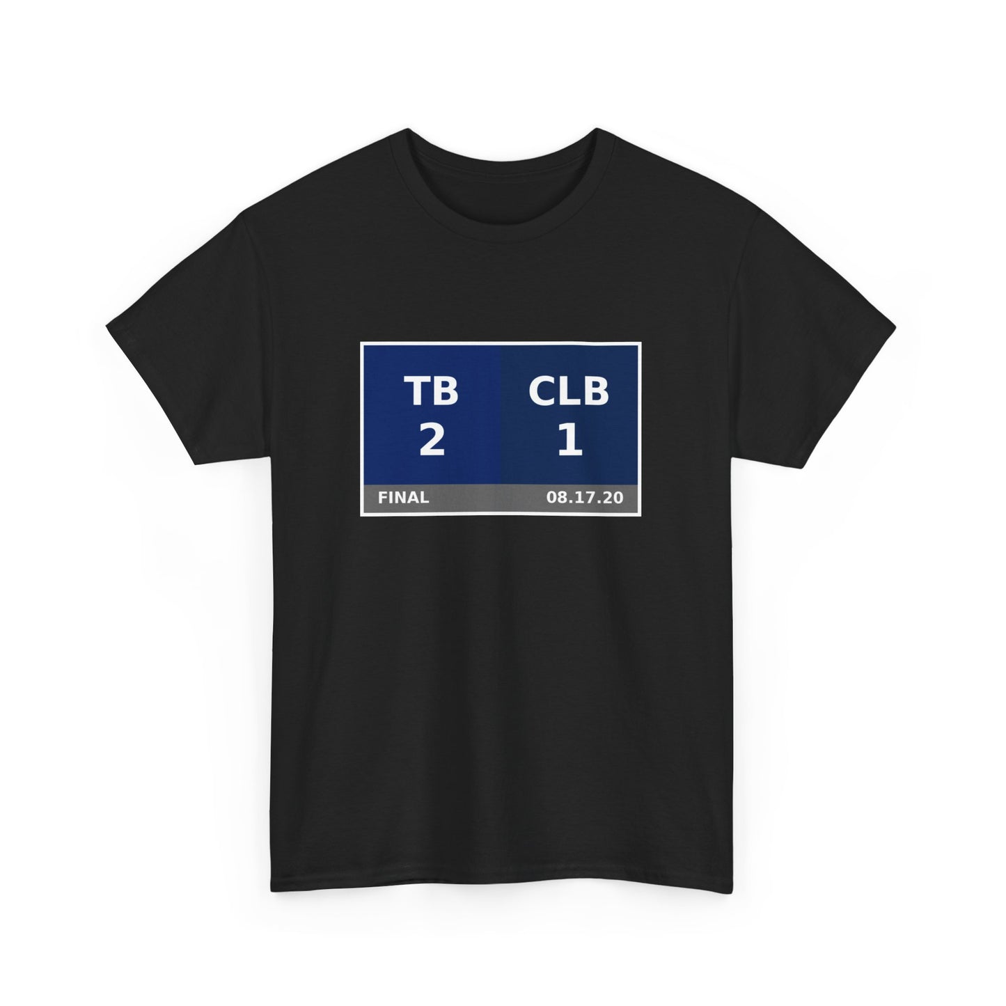 TB vs CLB Scoreboard Tee 08.17.20