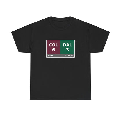 COL vs DAL Scoreboard Tee 01.18.25