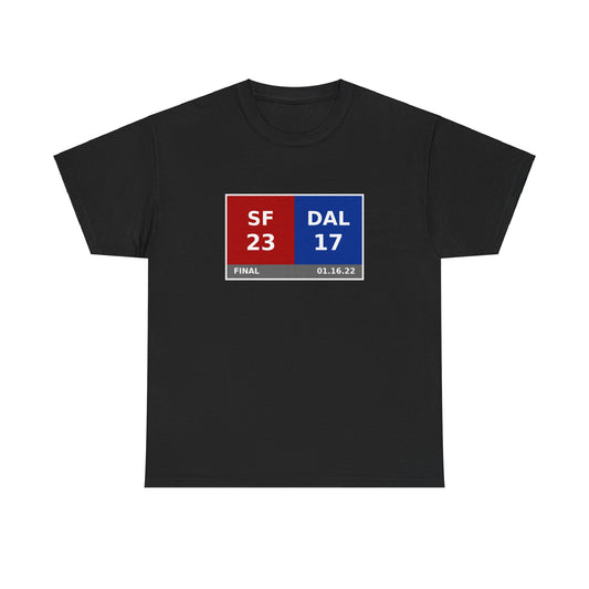 SF vs DAL Scoreboard Tee 01.16.22