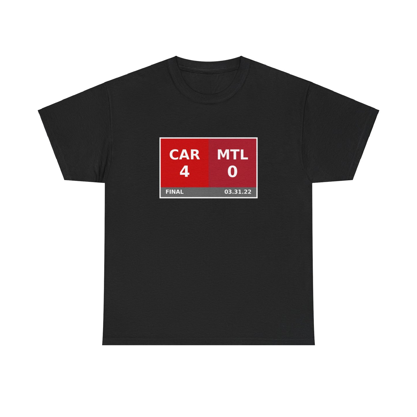 CAR vs MTL Scoreboard Tee 03.31.22