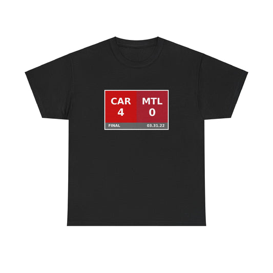 CAR vs MTL Scoreboard Tee 03.31.22