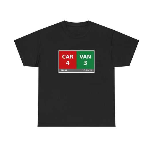 CAR vs VAN Scoreboard Tee 10.29.24