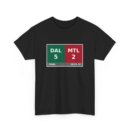 DAL vs MTL Scoreboard Tee 10.22.22