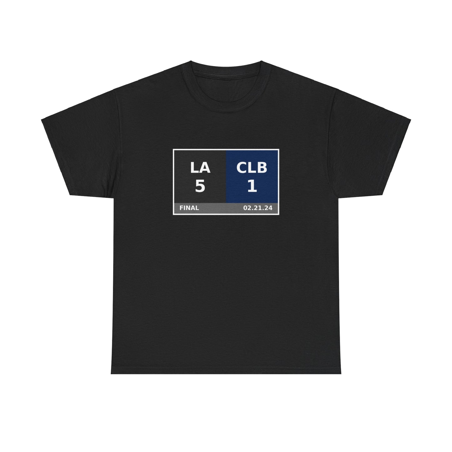 LA vs CLB Scoreboard Tee 02.21.24