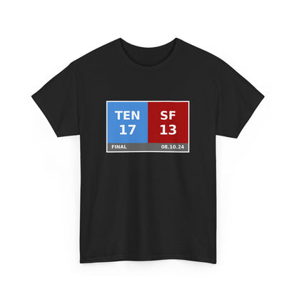 TEN vs SF Scoreboard Tee 08.10.24