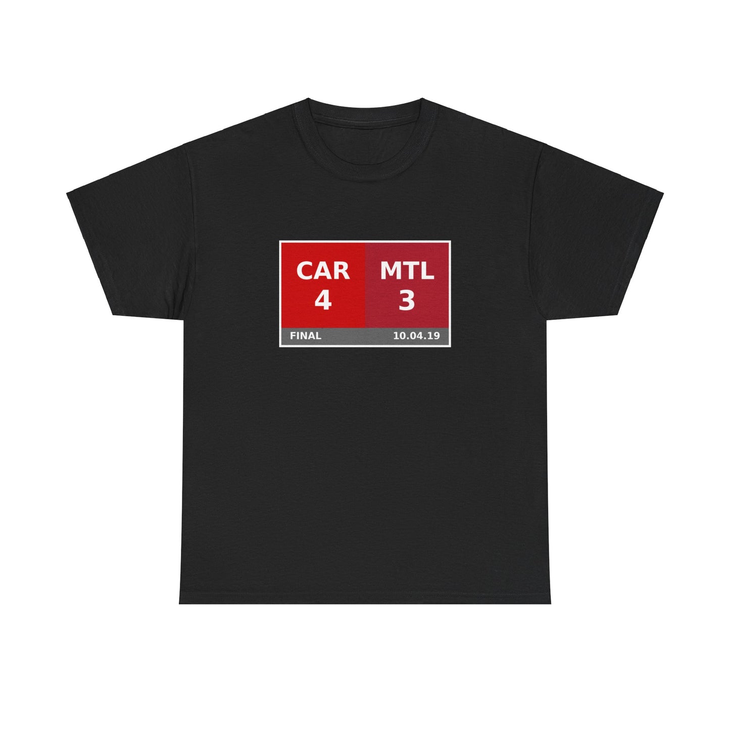 CAR vs MTL Scoreboard Tee 10.04.19