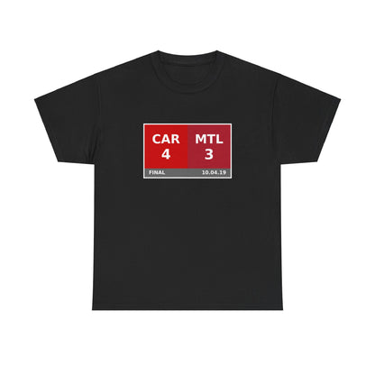 CAR vs MTL Scoreboard Tee 10.04.19