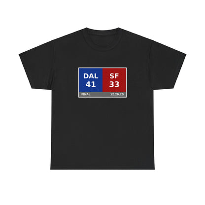 DAL vs SF Scoreboard Tee 12.20.20