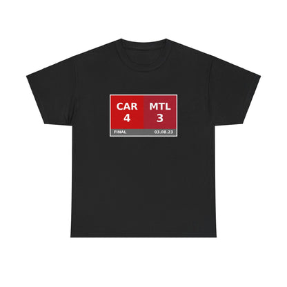 CAR vs MTL Scoreboard Tee 03.08.23