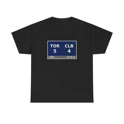 TOR vs CLB Scoreboard Tee 03.08.22